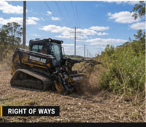 Bush Blade skid steer mulcher — Right of Ways